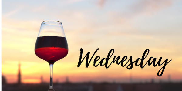 Read more about the article Wine Wednesday – August 12, 2020