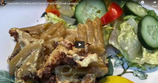 Read more about the article Quarantine Cooking With Carolyn – Greek Lasagna