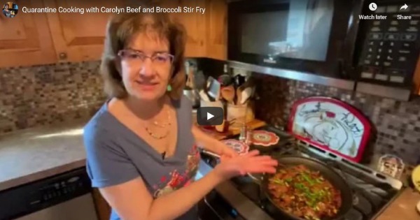 Read more about the article Quarantine Cooking with Carolyn – Beef and Broccoli Stir Fry