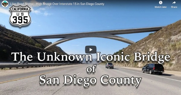 Read more about the article Lilac Road Bridge – High Bridge Over Interstate 15 in San Diego County